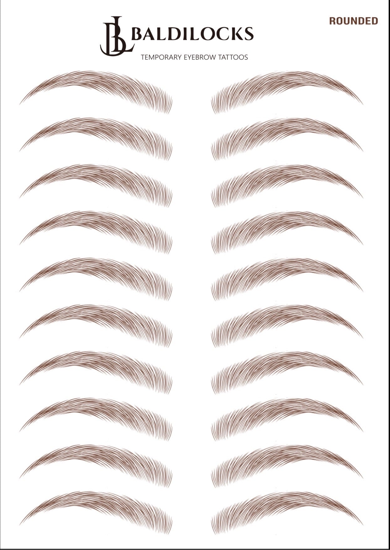 Baldilocks Brows: Rounded