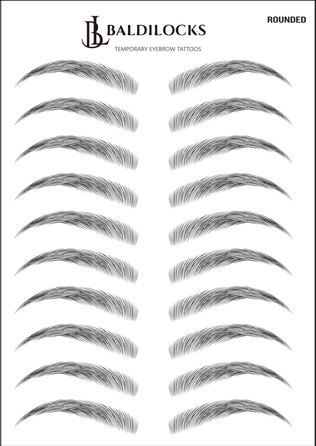 Baldilocks Brows: Rounded